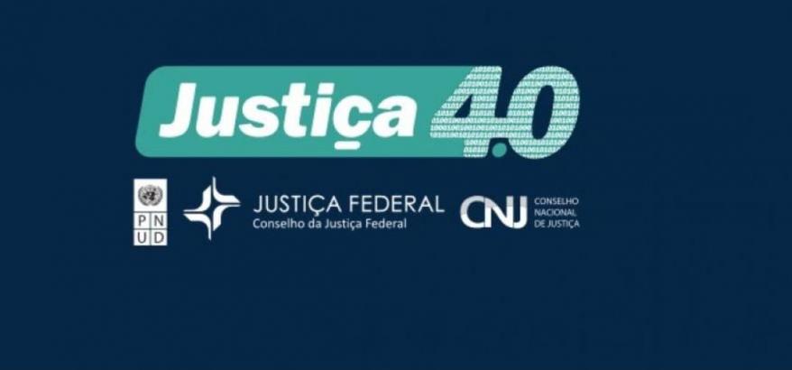 Logo da Justiça 4.0 acima, no meio. Sobre ela, as logos da PNUD, do conselho da justiça federal e a do cnj