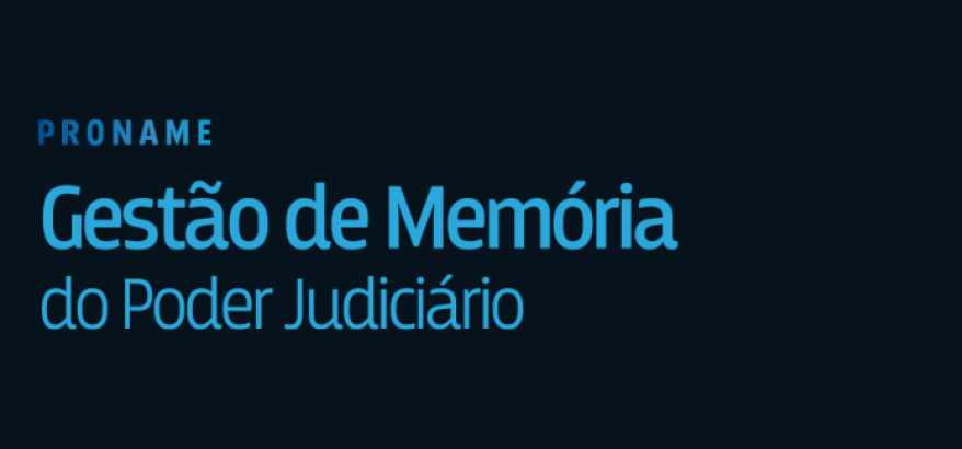 fundo azul marinho com texto: gestão da memória do poder judiciário escrito em azul claro