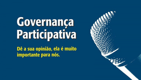 Texto: Governança participativa. Dê sua opinião, ela é muito importante para nós. (fundo azul com microfone ilustrando)